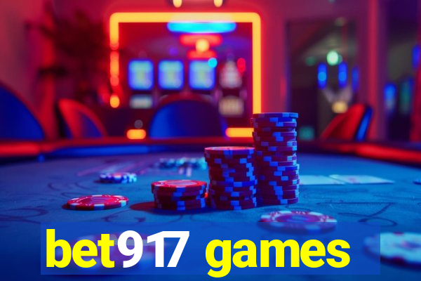 bet917 games